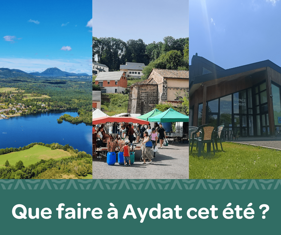 Que faire à Aydat cet été